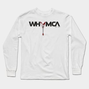 WHYMCA Long Sleeve T-Shirt